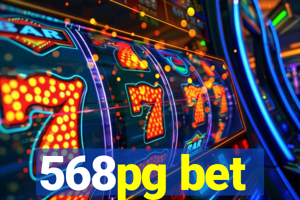 568pg bet